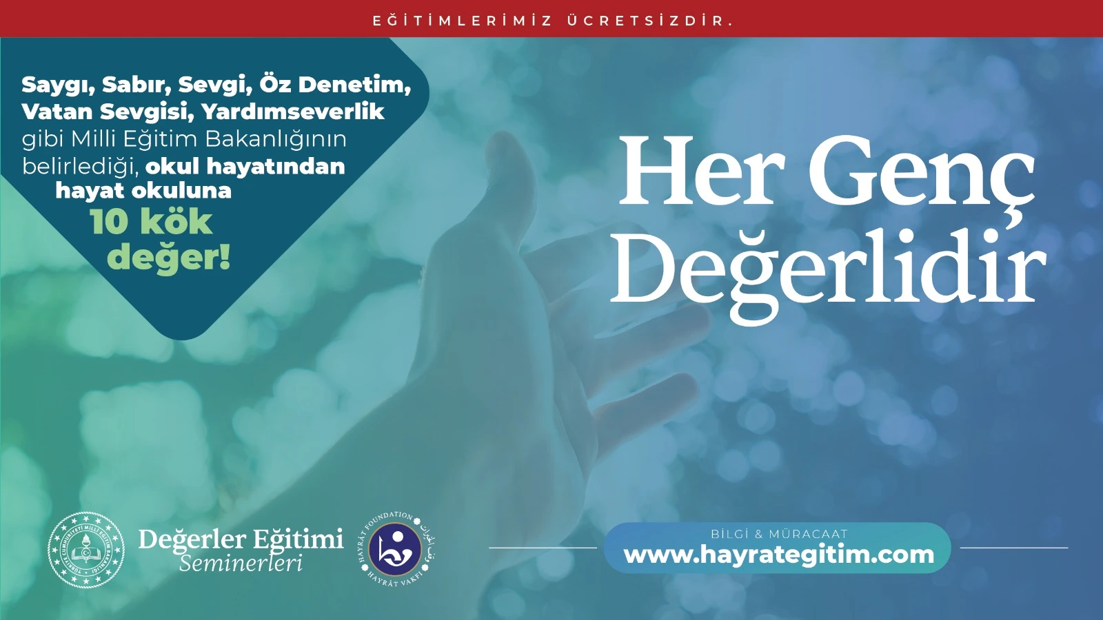 Okul Hayatından Hayat Okuluna değerlerimiz